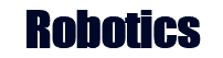 Robotics