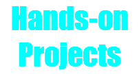 Hands-on Projects